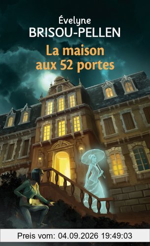 La maison aux 52 portes
