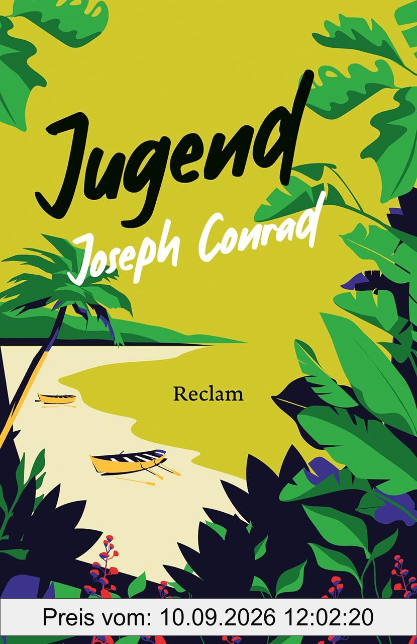 Jugend: Eine der aufregendsten Abenteuergeschichten (Reclams Universal-Bibliothek)