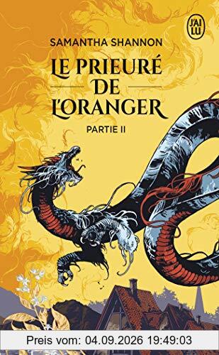 Le Prieuré de l'oranger. Vol. 2