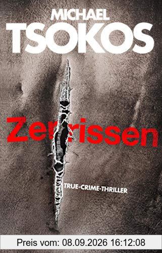Zerrissen: True-Crime-Thriller (Die Fred Abel-Reihe, Band 4)