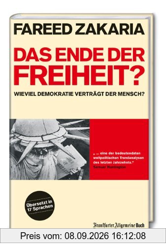 Das Ende der Freiheit? Wieviel Demokratie verträgt der Mensch?