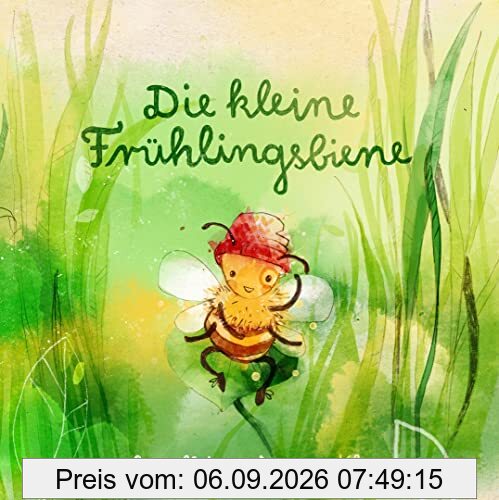 Die kleine Frühlingsbiene: Bienenabenteuer
