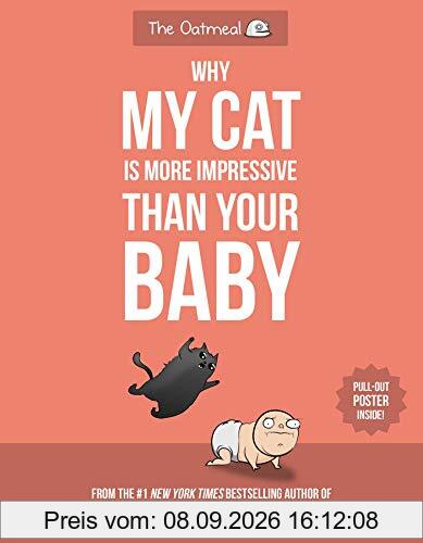 Why My Cat Is More Impressive Than Your Baby