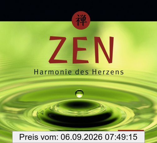 Zen - Harmonie des Herzens (Zen)