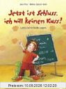 Jetzt ist Schluss, ich will keinen Kuss! Lotta lernt Nein sagen