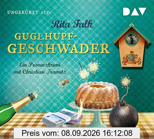 Guglhupfgeschwader: Der zehnte Fall für den Eberhofer. Ein Provinzkrimi. Ungekürzte Lesung mit Christian Tramitz (6 CDs)