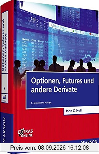 Optionen, Futures und andere Derivate (Pearson Studium - Economic BWL)
