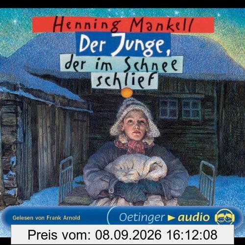 Der Junge, der im Schnee schlief. 3 CDs . Lesung