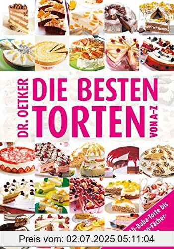 Die Buchhandlung in Oelde hat das Buch Die besten Torten von A - Z (Taschenbuch)