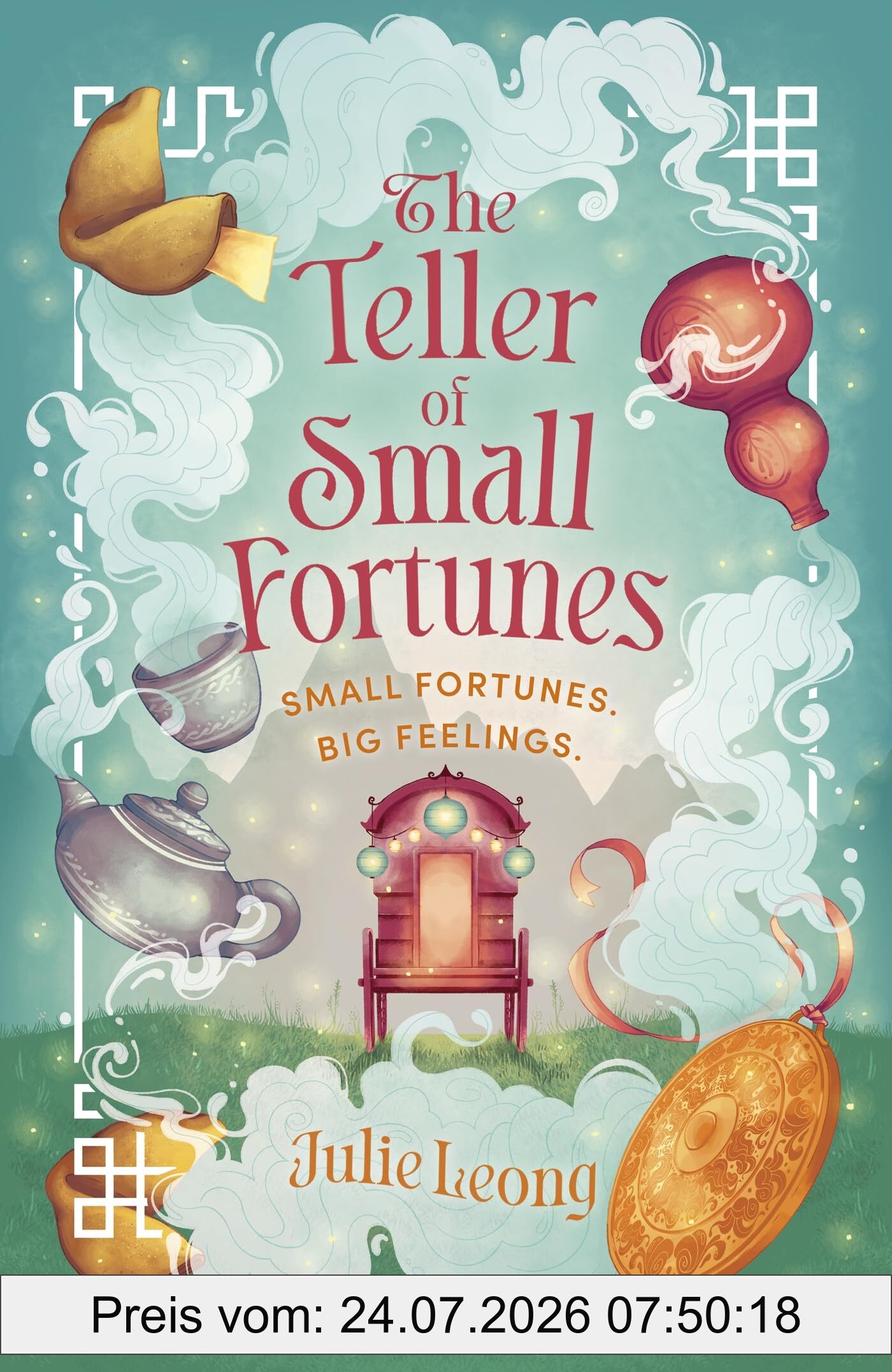 Julie Leong The Teller Of Small Fortunes, The Most Cosy, Heart-warming, And Comforting Fantasy