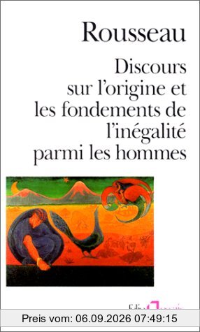 Discours sur l'origine et les fondements de l'inégalité parmi les hommes