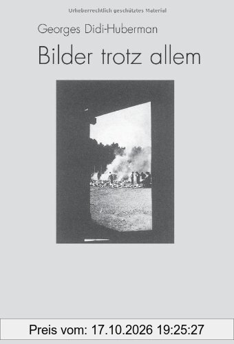 Bilder trotz allem