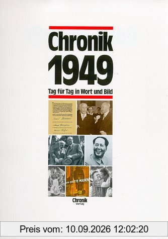 Chronik, Chronik 1949: Tag für Tag in Wort und Bild