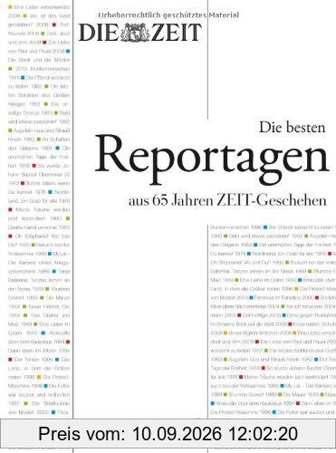 Durch die ZEIT: Die besten Reportagen aus 65 Jahren