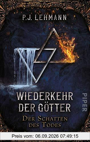 Wiederkehr der Götter - Der Schatten des Todes: Roman