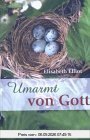 Umarmt von Gott