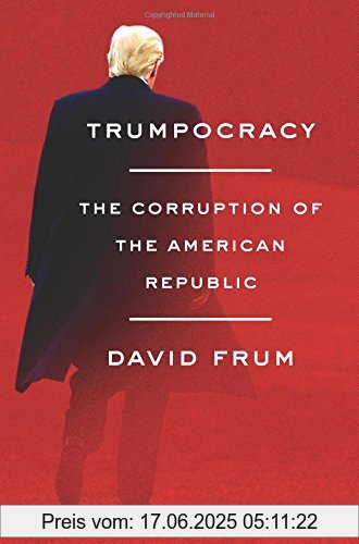 Brand : Harper Collins Publ. USA, Binding : Gebundene Ausgabe, Label : Harper, Publisher : Harper, PackageQuantity : 1, medium : Gebundene Ausgabe, numberOfPages : 320, publicationDate : 2018-01-16, releaseDate : 2018-01-16, authors : David Frum, ISBN : 0062796739