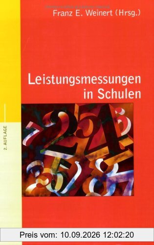 Leistungsmessungen in Schulen (Beltz Pädagogik)