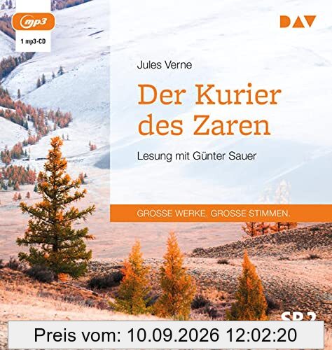 Der Kurier des Zaren: Lesung mit Günter Sauer (1 mp3-CD)