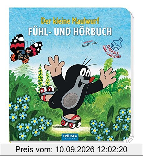 Fühl- und Hörbuch Der kleine Maulwurf: Mit 5 witzigen Sounds