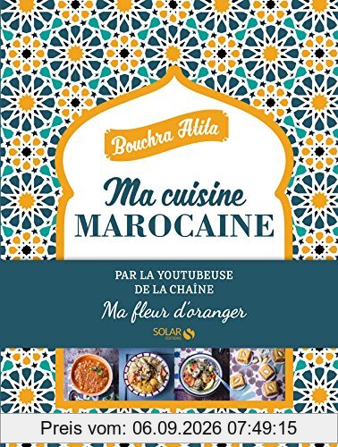 Ma cuisine marocaine