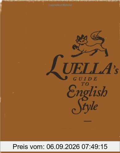 Luella's Guide to English Style