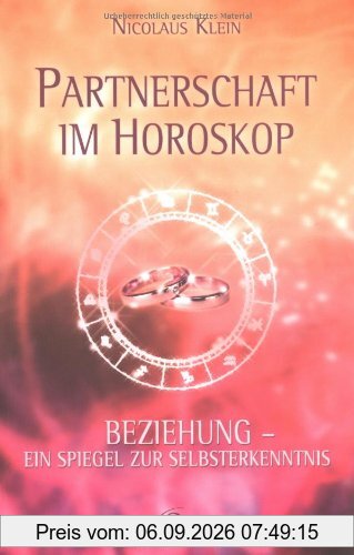 Partnerschaft im Horoskop: Beziehung - ein Spiegel zur Selbsterkenntnis