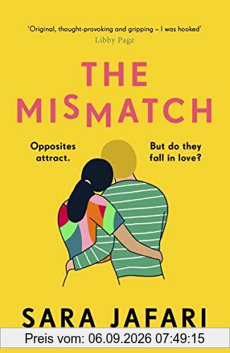 The Mismatch: An unforgettable story of first love