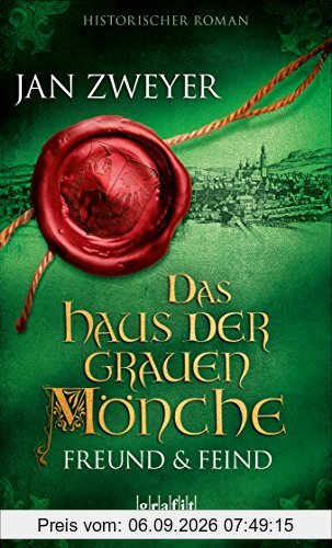 Das Haus der grauen Mönche: Freund und Feind