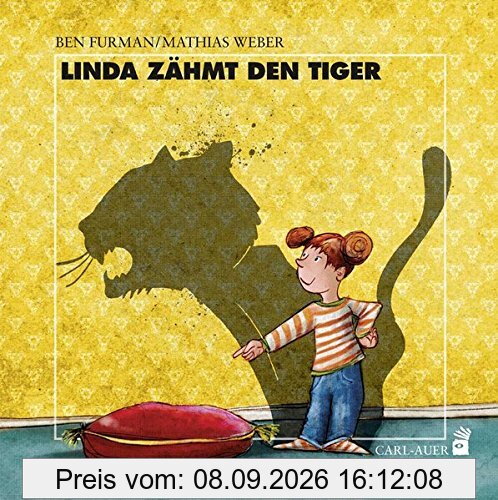 Linda zähmt den Tiger (Carl-Auer Kids)