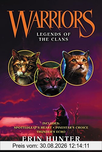 Warriors: Legends of the Clans (Warriors Novella)