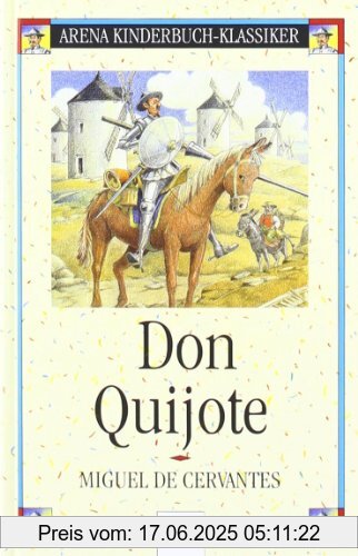 Binding : Gebundene Ausgabe, Edition : Sonderausgabe., Label : Arena, Publisher : Arena, medium : Gebundene Ausgabe, numberOfPages : 222, publicationDate : 2006-01-01, authors : Cervantes, Miguel de, publishers : Friedrich Stephan, languages : german, ISBN : 3401059467