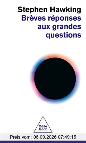 Brèves réponses aux grandes questions