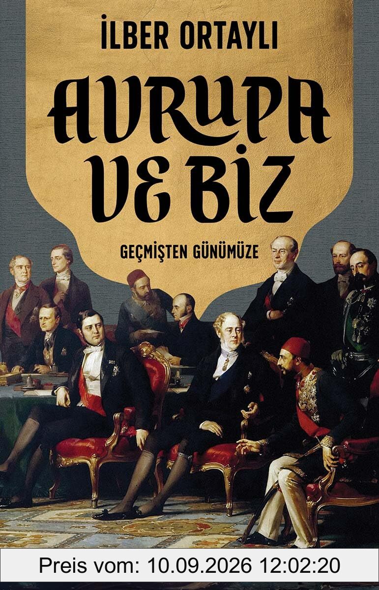 Avrupa ve Biz: Geçmişten Günümüze