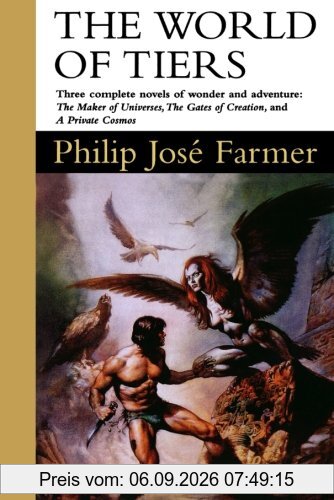 The World of Tiers: Volume One: The Maker of Universes