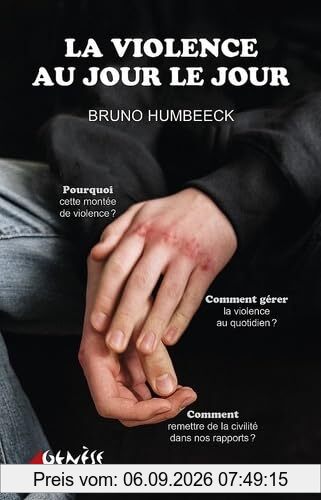 La violence au jour le jour
