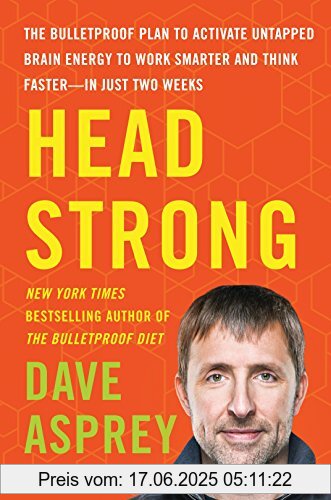 Binding : Gebundene Ausgabe, Label : Harper Wave, Publisher : Harper Wave, NumberOfItems : 1, PackageQuantity : 1, medium : Gebundene Ausgabe, numberOfPages : 352, publicationDate : 2017-04-04, releaseDate : 2017-04-04, authors : Dave Asprey, languages : english, ISBN : 0062652419