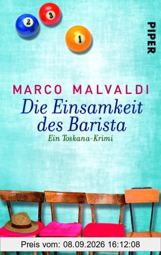 Die Einsamkeit des Barista: Ein Toskana-Krimi (Barbesitzer Massimo-Reihe)