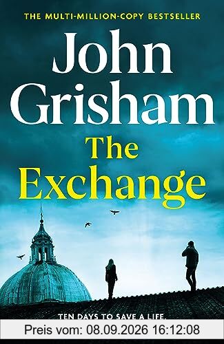 The Exchange: After The Firm - The biggest Grisham in over a decade