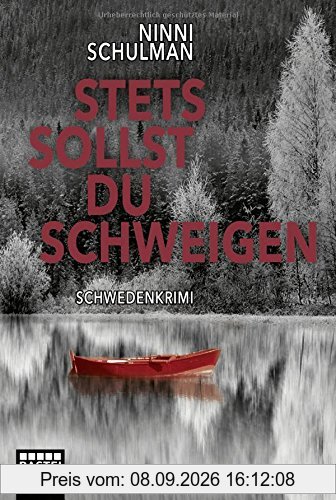 Stets sollst du schweigen: Kriminalroman (Värmland-Krimis, Band 2)