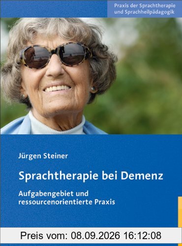 Sprachtherapie bei Demenz: Aufgabengebiet und ressourcenorientierte Praxis
