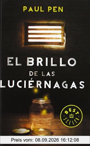El brillo de las luciérnagas (BEST SELLER, Band 26200)