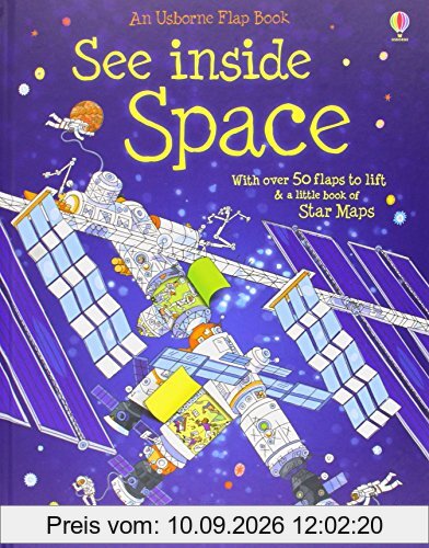 See Inside: Space: With over 50 flaps to lift & a little book of Star Maps (Usborne See Inside)