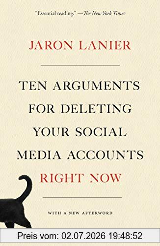 Jaron Lanier Ten Arguments For Deleting Your Social Media Accounts Right Now