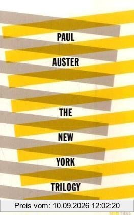 The New York Trilogy. 80th Birthday Edition: City of Glass / Ghosts / The Locked Room (Faber Firsts)