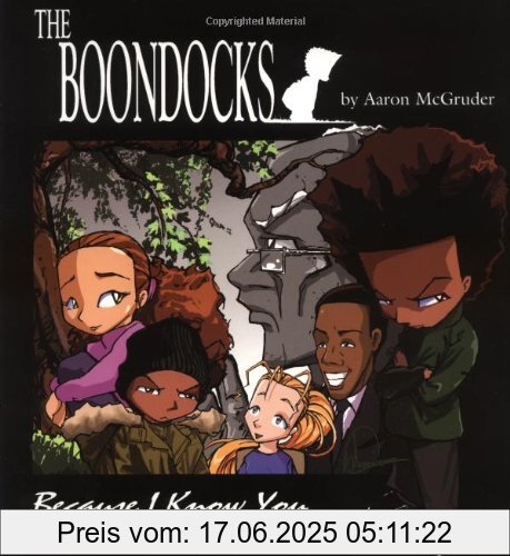 Binding : Taschenbuch, Edition : Original., Label : Andrews McMeel Publishing, Publisher : Andrews McMeel Publishing, NumberOfItems : 1, medium : Taschenbuch, numberOfPages : 128, publicationDate : 2000-08-01, authors : Aaron McGruder, languages : english, ISBN : 0740706098