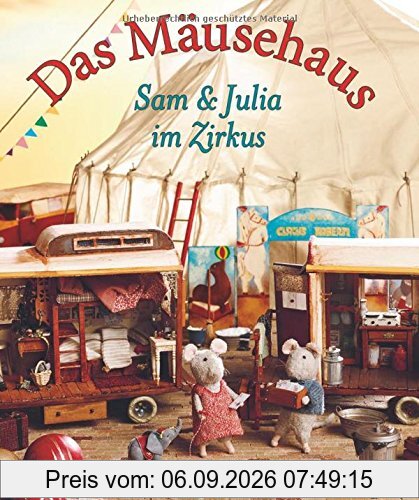 Das Mäusehaus - Sam und Julia im Zirkus