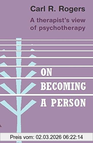 Rogers, Carl R. On Becoming A Person