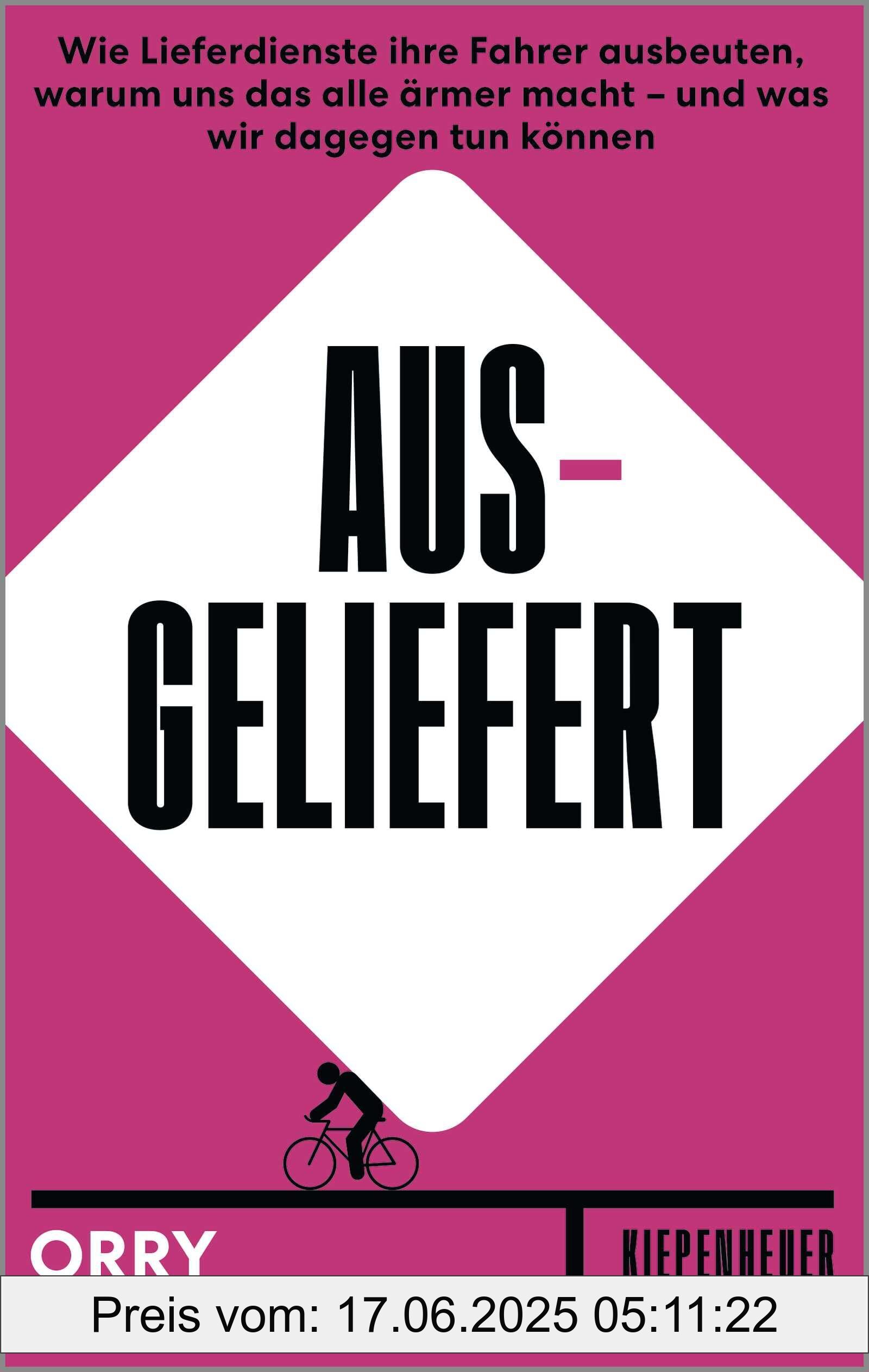 Brand : Kiepenheuer & Witsch GmbH, Binding : perfect, Edition : 1., Label : Ausgeliefert : Wie Lieferdienste ihre Fahrer ausbeuten, warum uns das alle ärmer macht – und was wir dagegen tun können, medium : perfect, numberOfPages : 224, publicationDate : 2024-11-07, languages : german, ISBN : 3462005774