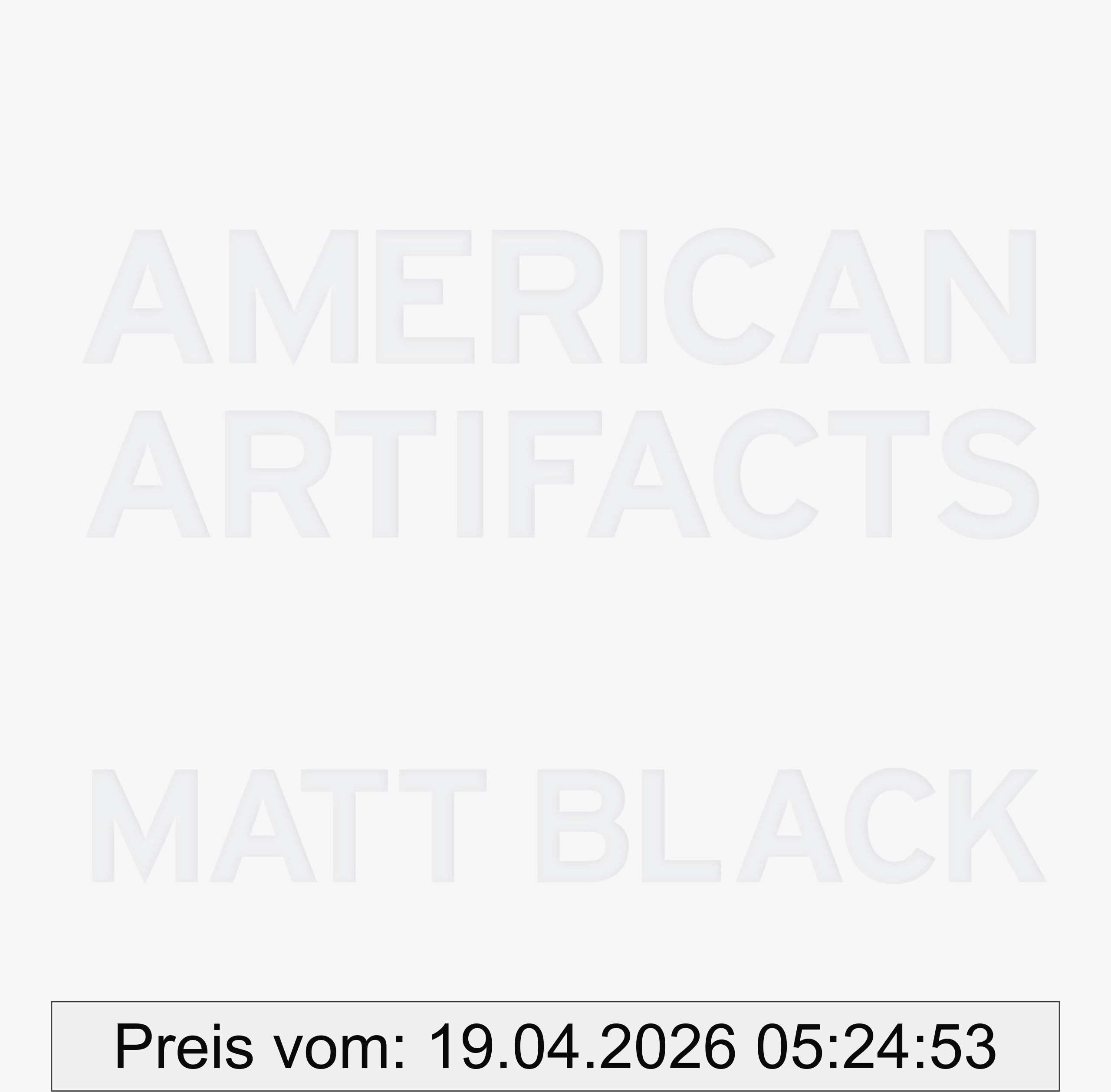 Matt Black American Artifacts